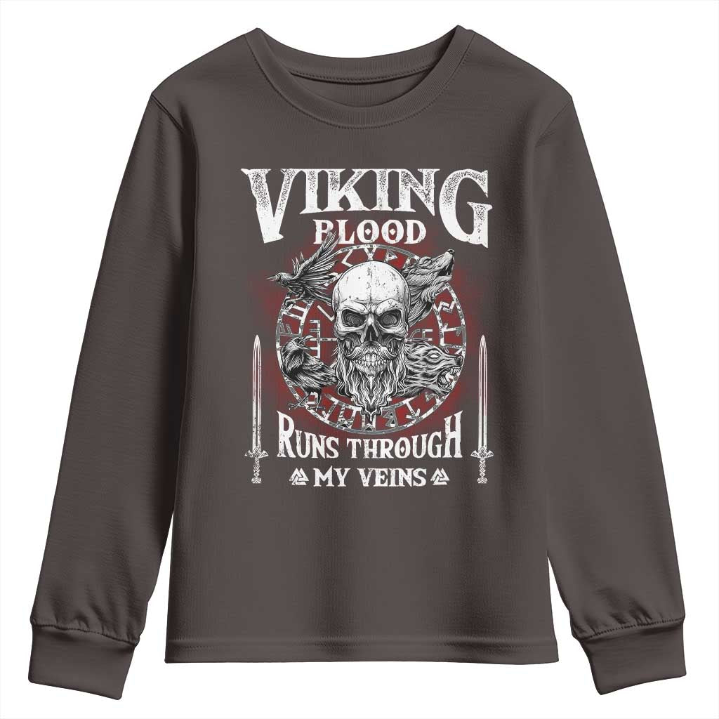 Viking Blood Runs Through My Veins Youth Sweatshirt