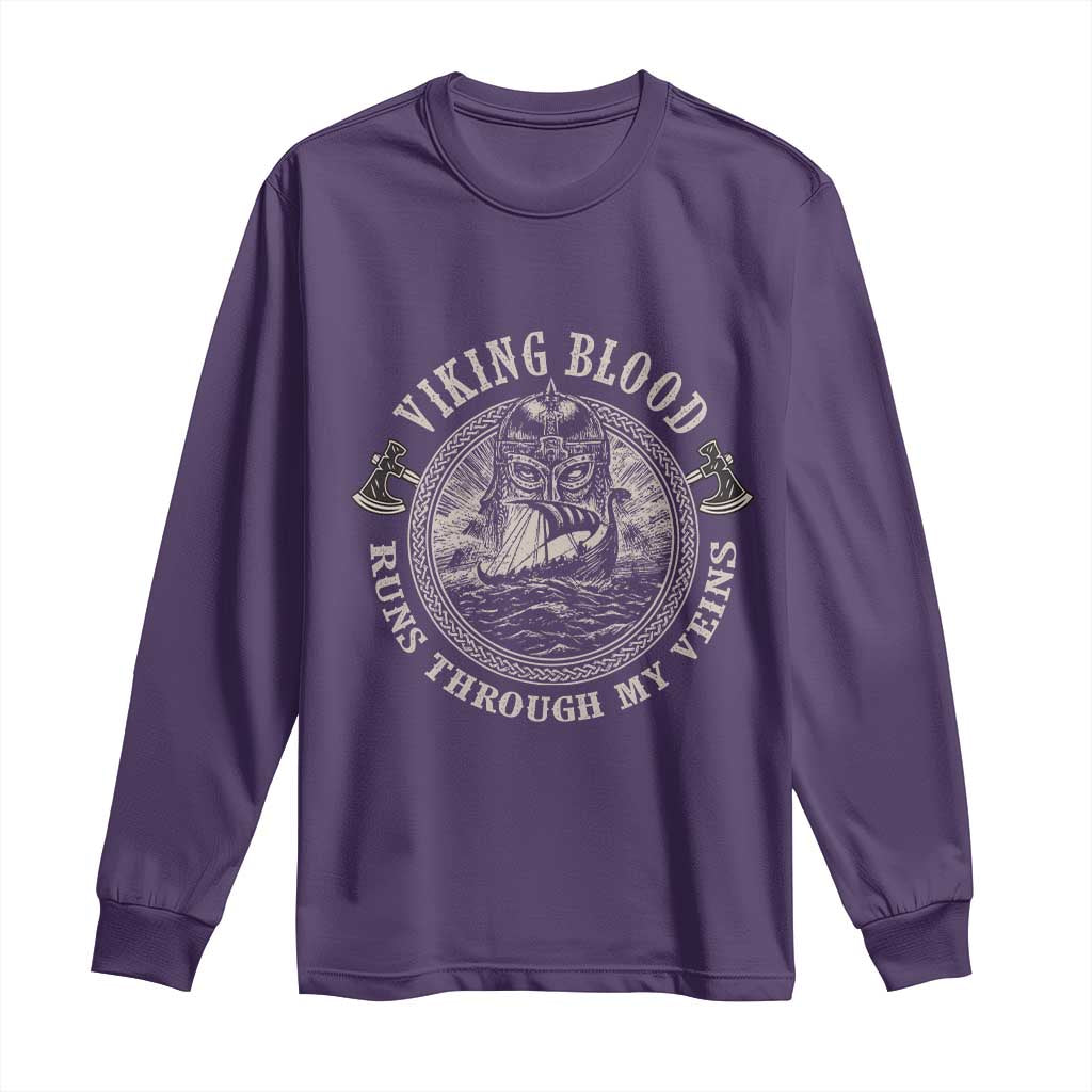 Viking Blood Long Sleeve Shirt Runs Through My Veins