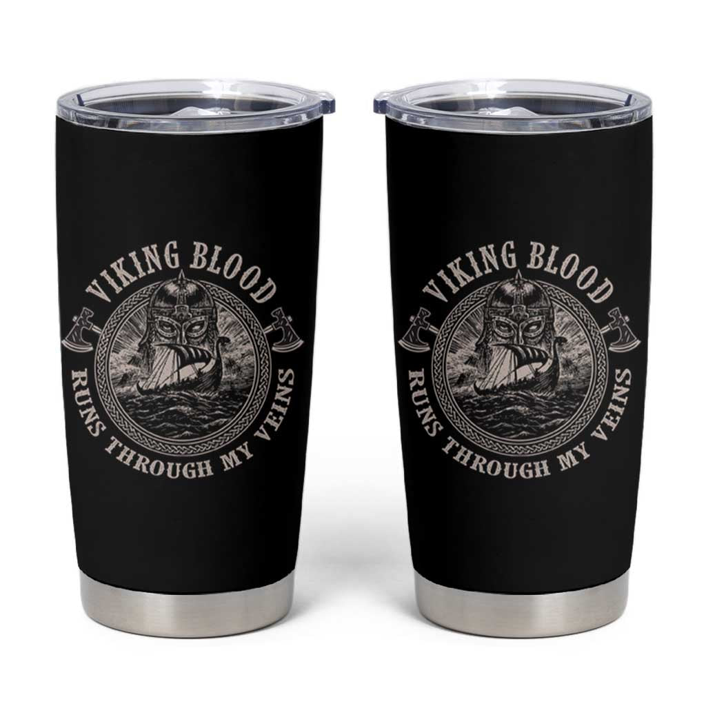 Viking Blood Tumbler Cup Runs Through My Veins