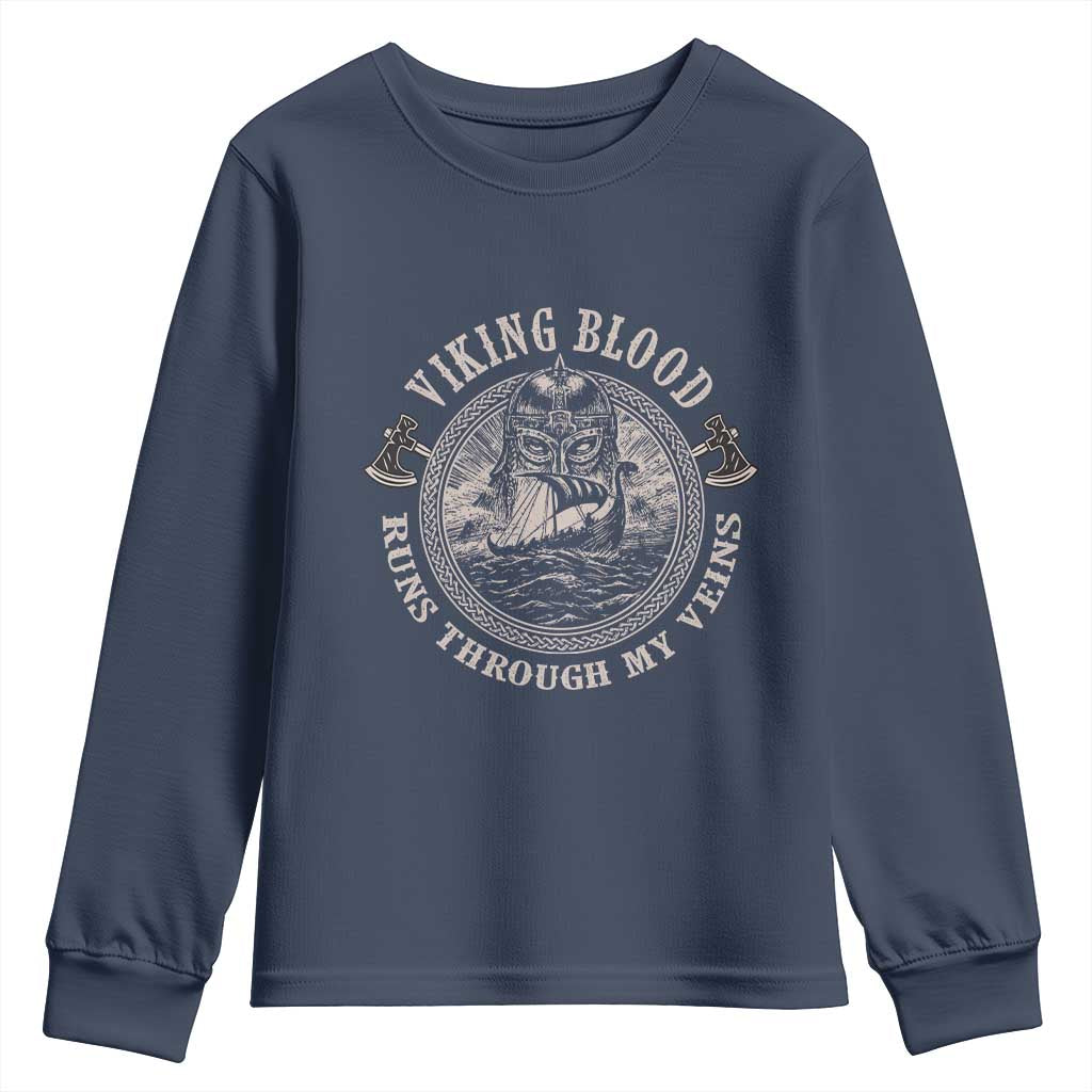 Viking Blood Youth Sweatshirt Runs Through My Veins