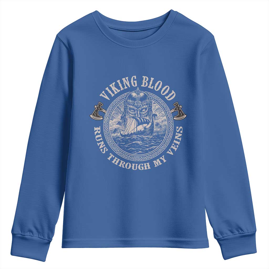 Viking Blood Youth Sweatshirt Runs Through My Veins