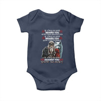 Viking Baby Onesie If They Stand Against You Show No Mercy