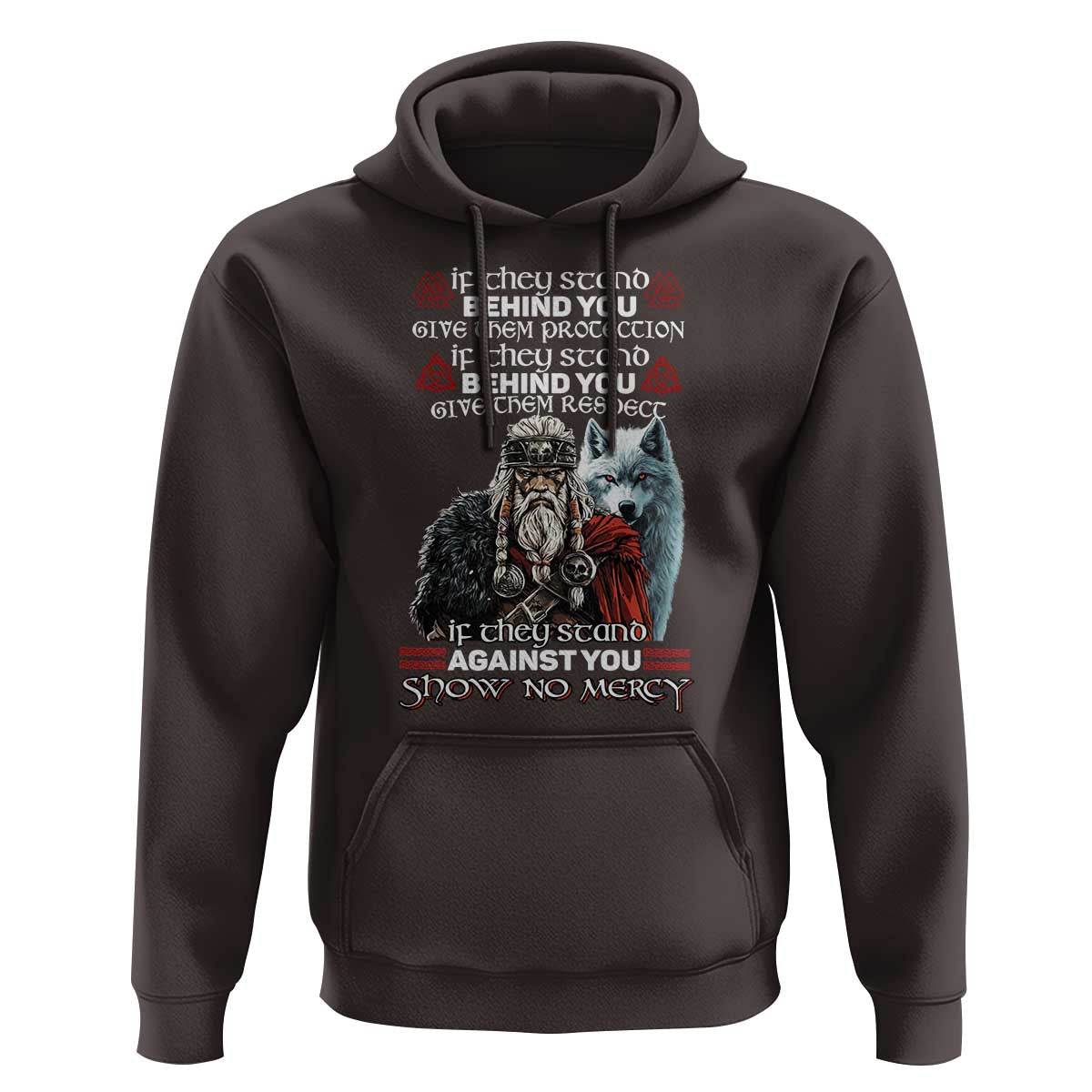 Viking Hoodie If They Stand Against You Show No Mercy