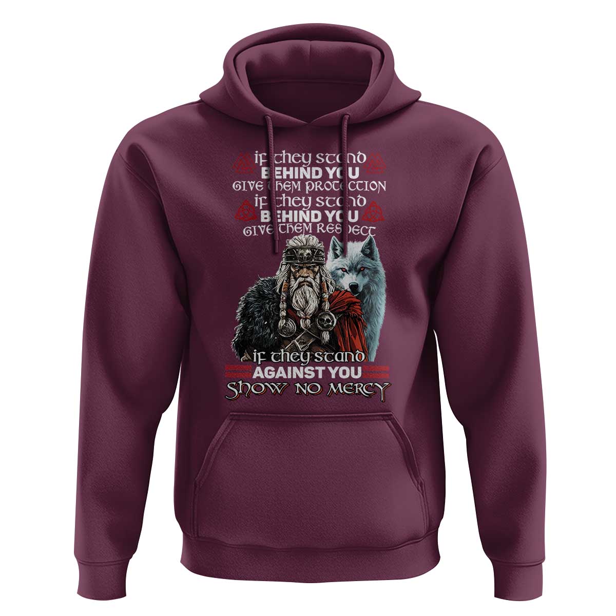 Viking Hoodie If They Stand Against You Show No Mercy