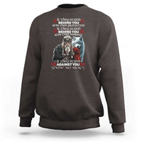 Viking Sweatshirt If They Stand Against You Show No Mercy
