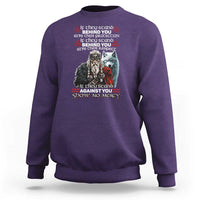 Viking Sweatshirt If They Stand Against You Show No Mercy