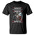 Viking T Shirt If They Stand Against You Show No Mercy