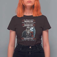 Viking T Shirt For Women If They Stand Against You Show No Mercy