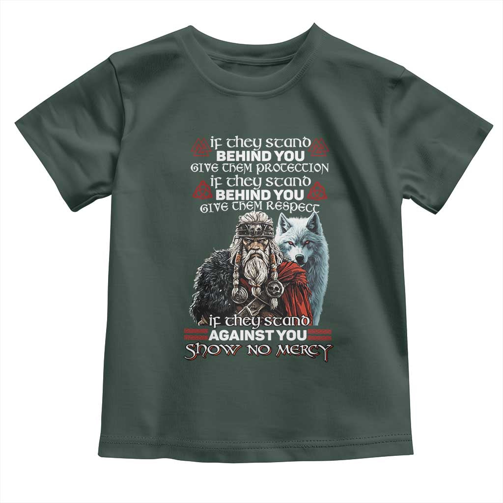 Viking Toddler T Shirt If They Stand Against You Show No Mercy