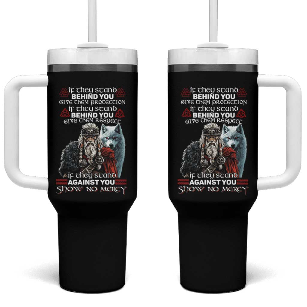 Viking Tumbler With Handle If They Stand Against You Show No Mercy