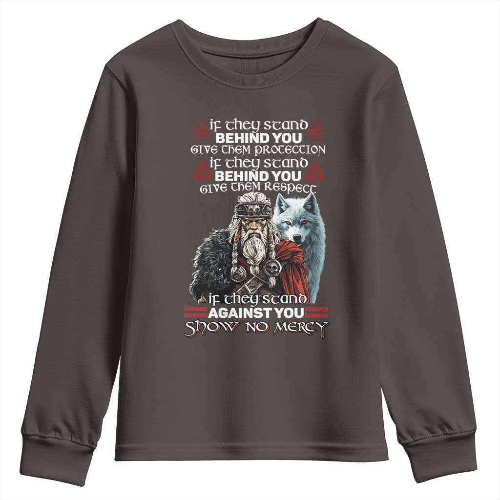 Viking Youth Sweatshirt If They Stand Against You Show No Mercy