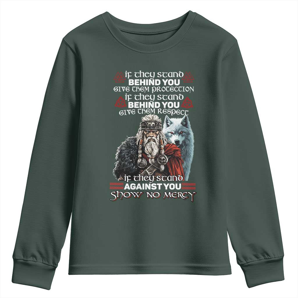 Viking Youth Sweatshirt If They Stand Against You Show No Mercy