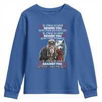 Viking Youth Sweatshirt If They Stand Against You Show No Mercy