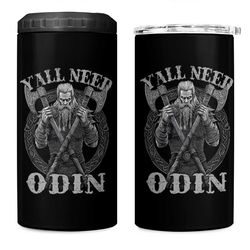 Viking 4 in 1 Can Cooler Tumbler Y'all Need Odin