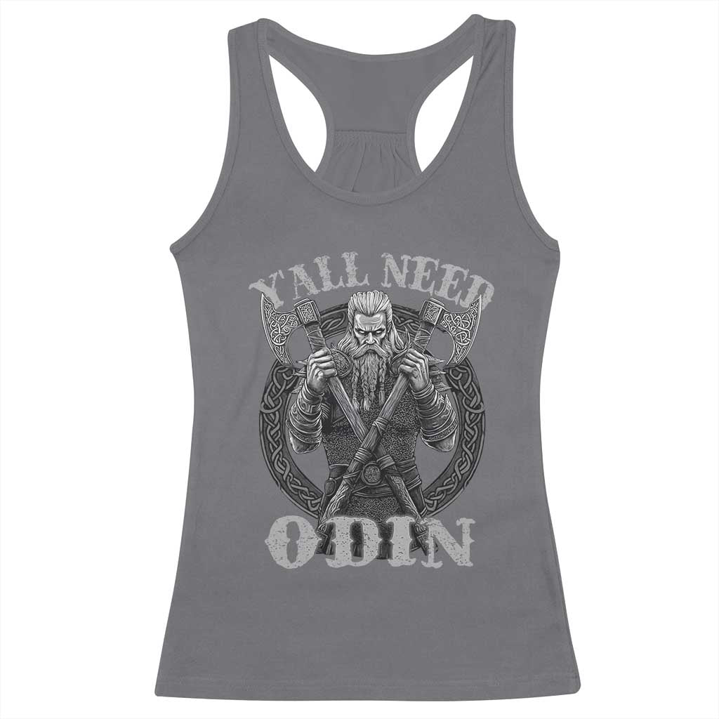 Viking Racerback Tank Top Y'all Need Odin