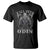 Viking T Shirt Y'all Need Odin