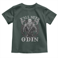 Viking Toddler T Shirt Y'all Need Odin