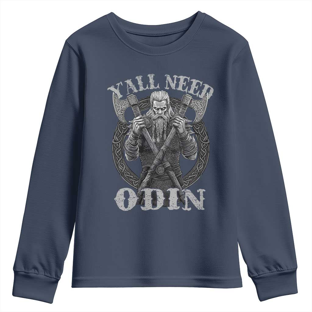 Viking Youth Sweatshirt Y'all Need Odin