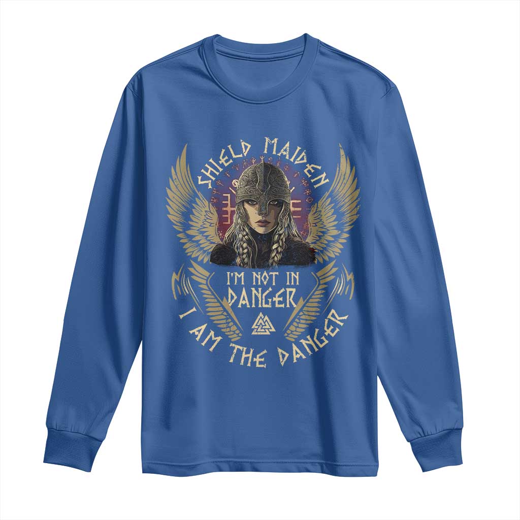 Shield Maiden Long Sleeve Shirt I Am The Danger Female Warrior Scandinavian Folklore Mythology