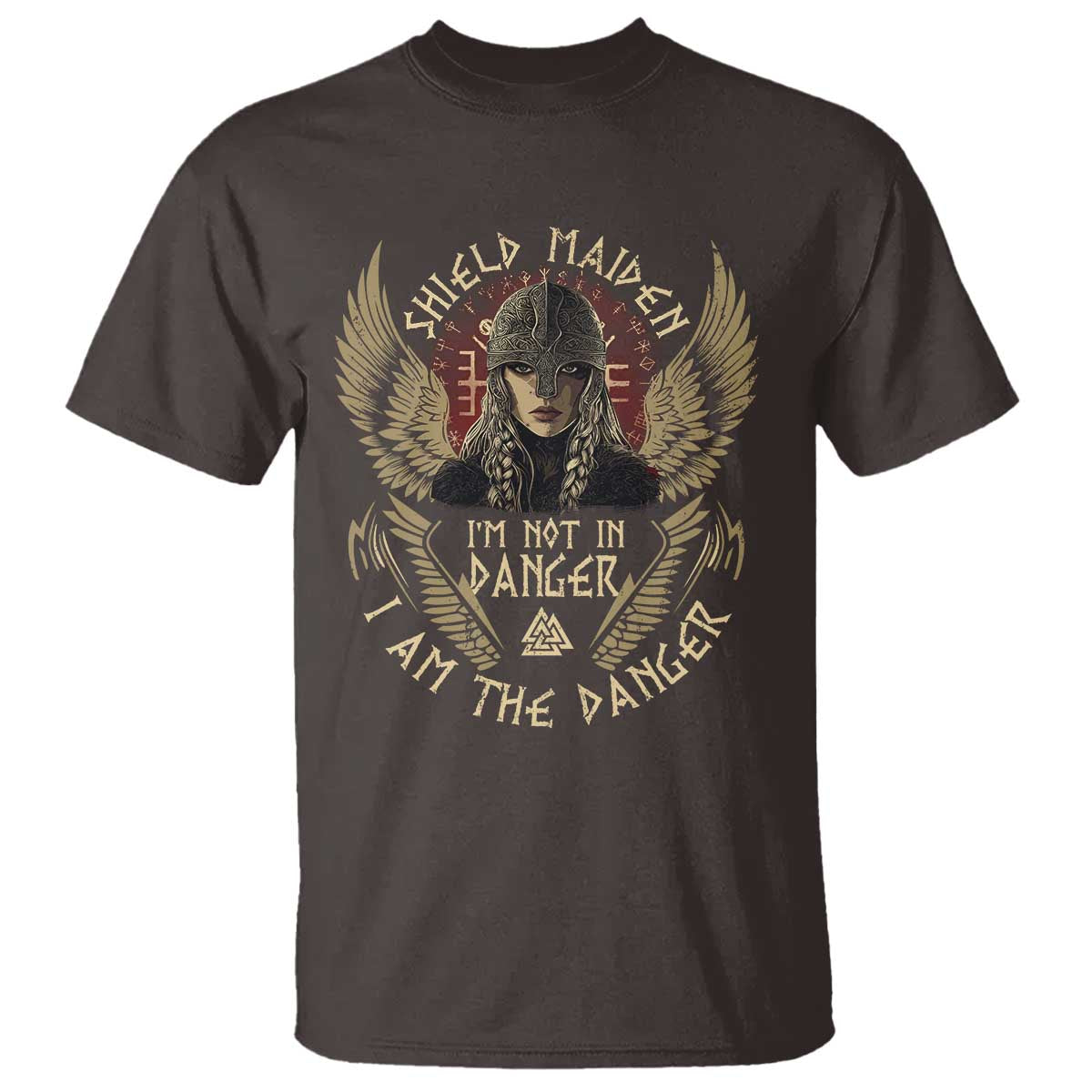 Shield Maiden T Shirt I Am The Danger Female Warrior Scandinavian Folklore Mythology
