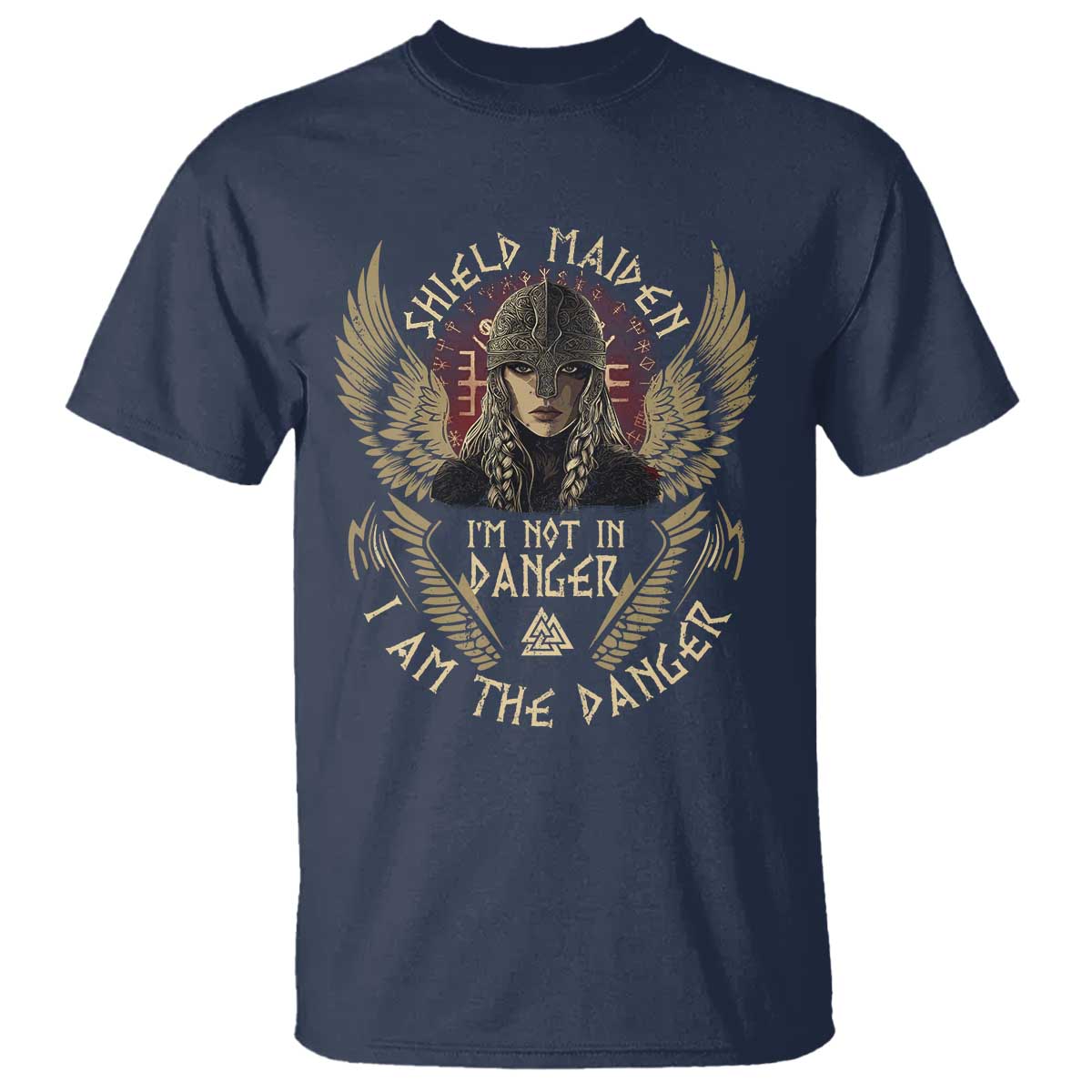 Shield Maiden T Shirt I Am The Danger Female Warrior Scandinavian Folklore Mythology