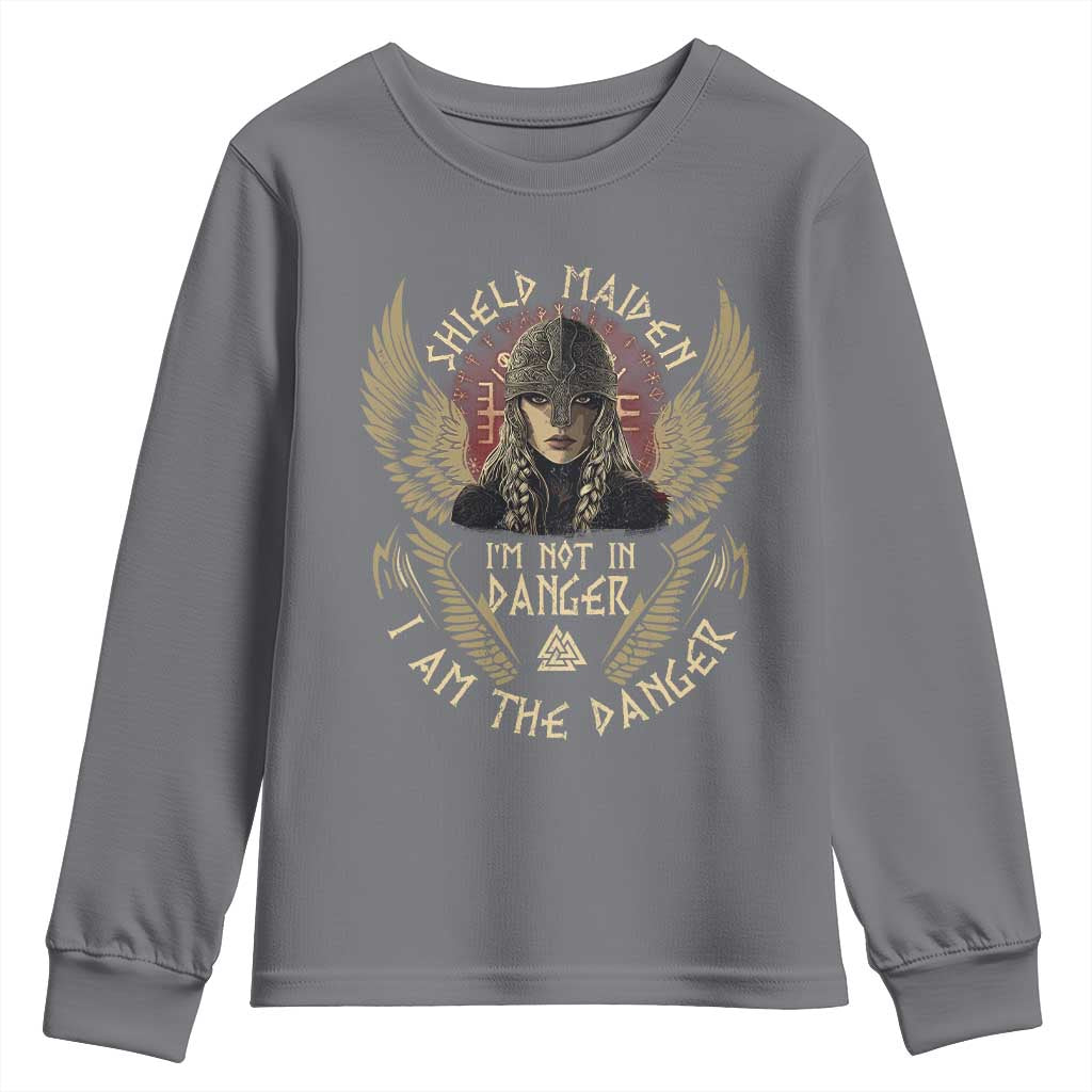 Shield Maiden Youth Sweatshirt I Am The Danger Female Warrior Scandinavian Folklore Mythology