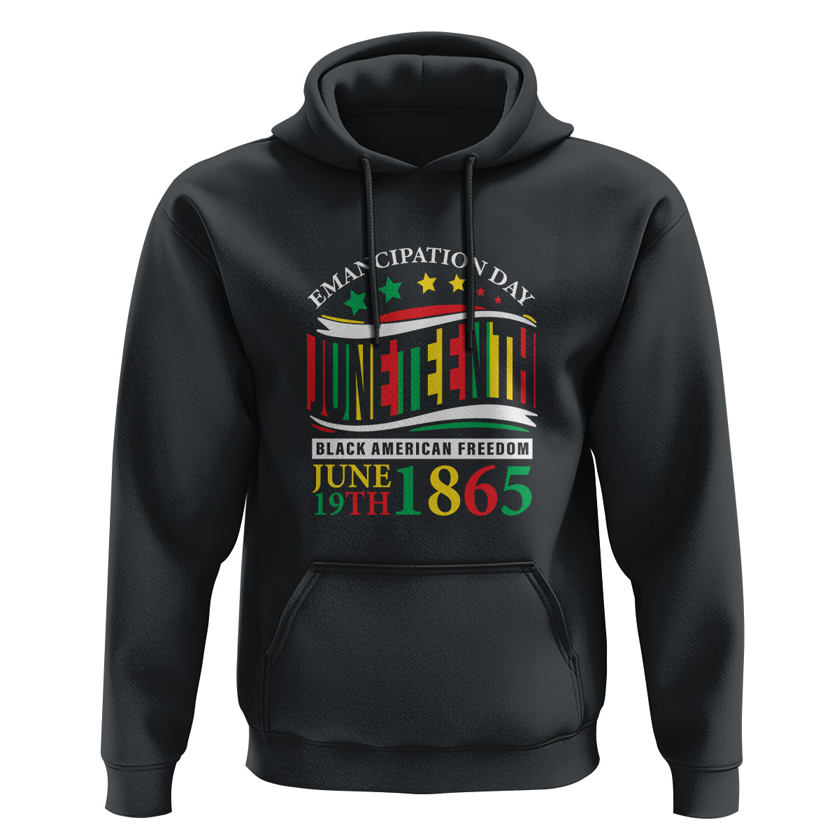 Juneteenth Hoodie Emancipation Day Black American Freedom June 19th 1865 - Wonder Print Shop