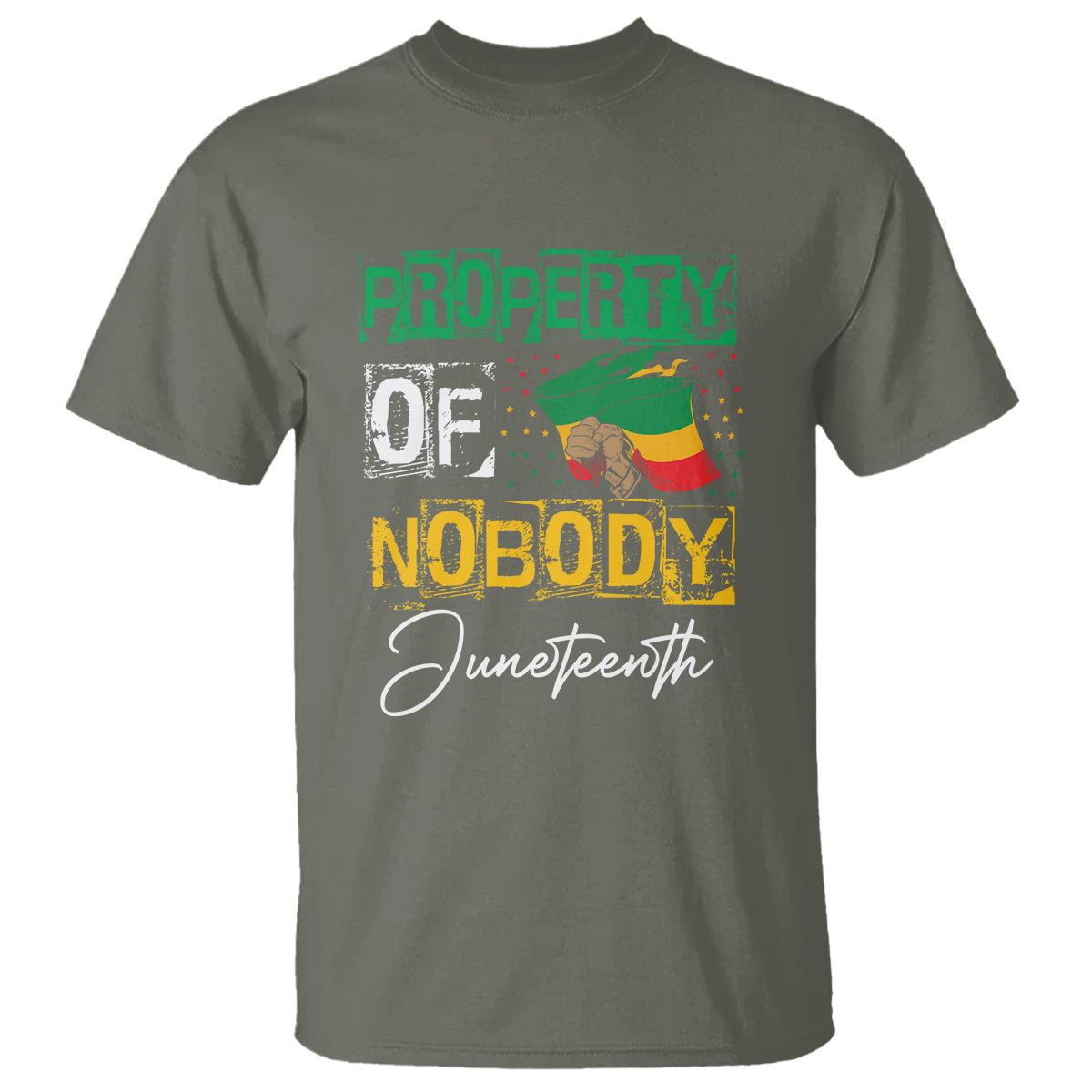 Juneteenth T Shirt Property Of Nobody Melanin Black Freedom - Wonder Print Shop