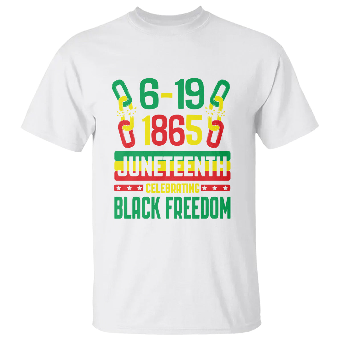 Juneteenth Celebrating Black Freedom 1865 African American T Shirt - Wonder Print Shop