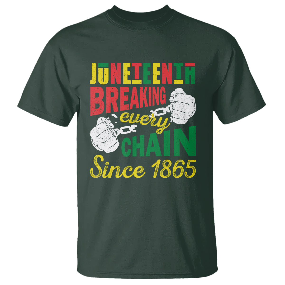 Juneteenth T Shirt Breaking Every Chain Since 1866 - Wonder Print Shop