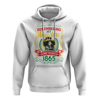 Juneteenth Hoodie Remembering My Ancestors Melanin Black Women - Wonder Print Shop