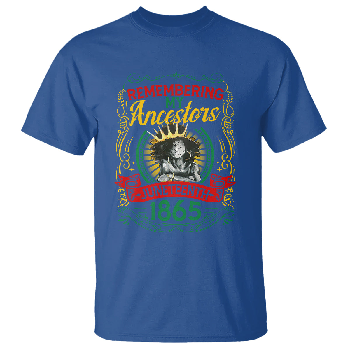 Juneteenth T Shirt Remembering My Ancestors Melanin Black Women - Wonder Print Shop