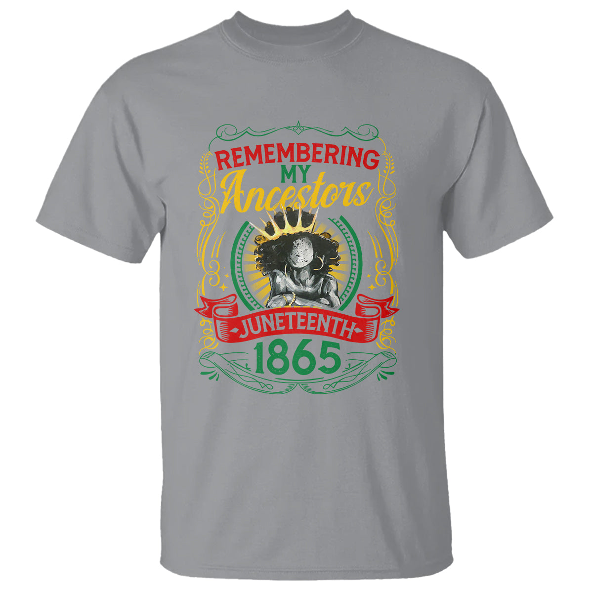 Juneteenth T Shirt Remembering My Ancestors Melanin Black Women - Wonder Print Shop