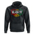 Juneteenth Hoodie I'm Black Everyday But Today I'm Blackity - Wonder Print Shop