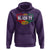 Juneteenth Hoodie I'm Black Everyday But Today I'm Blackity - Wonder Print Shop