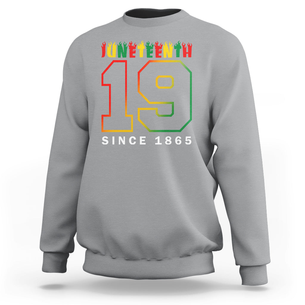 Juneteenth Sweatshirt 19th 1865 Melanin Black Freedom - Wonder Print Shop