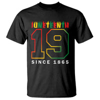 Juneteenth T Shirt 19th 1865 Melanin Black Freedom - Wonder Print Shop