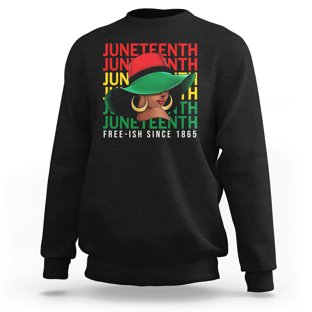 Juneteenth Sweatshirt Freeish Since 1865 Melanin Black Women - Wonder Print Shop