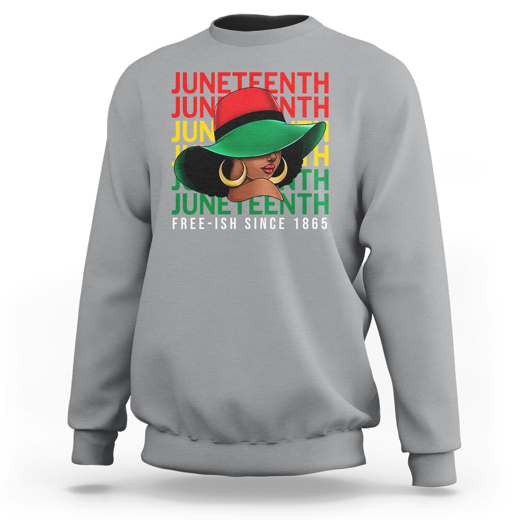 Juneteenth Sweatshirt Freeish Since 1865 Melanin Black Women - Wonder Print Shop