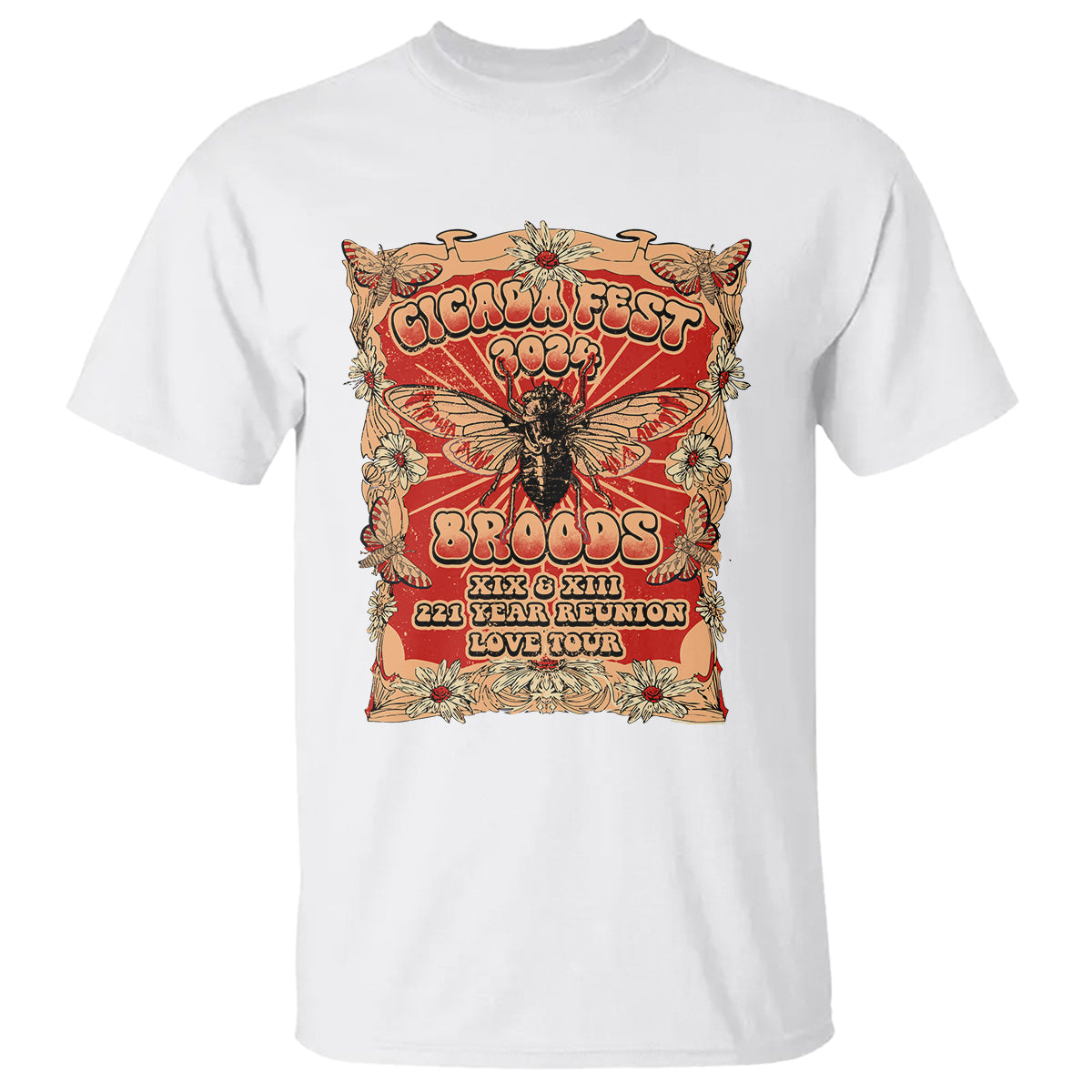 Cicada Fest 2024 T Shirt Broods XIII & XIX 221 Year Reunion Tour - Wonder Print Shop