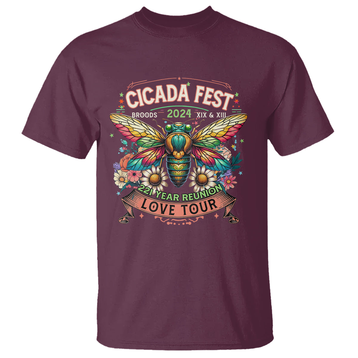 Cicada Fest 2024 T Shirt Broods XIII & XIX 221 Year Reunion Tour - Wonder Print Shop