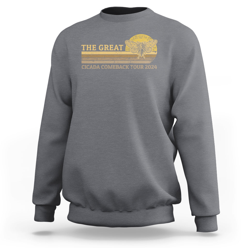 The Great Cicada Comeback Tour 2024 Sweatshirt - Wonder Print Shop