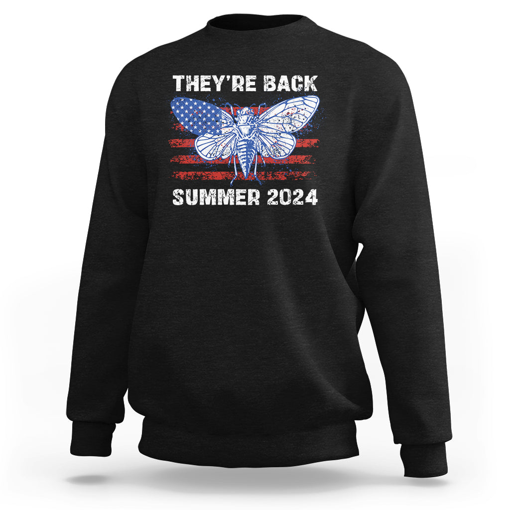 Cicada Invasion U.S Tour They're Back Summer 2024 Sweatshirt - Wonder Print Shop