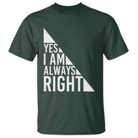 Funny Math Teacher T Shirt I Am Always Right - Wonder Print Shop