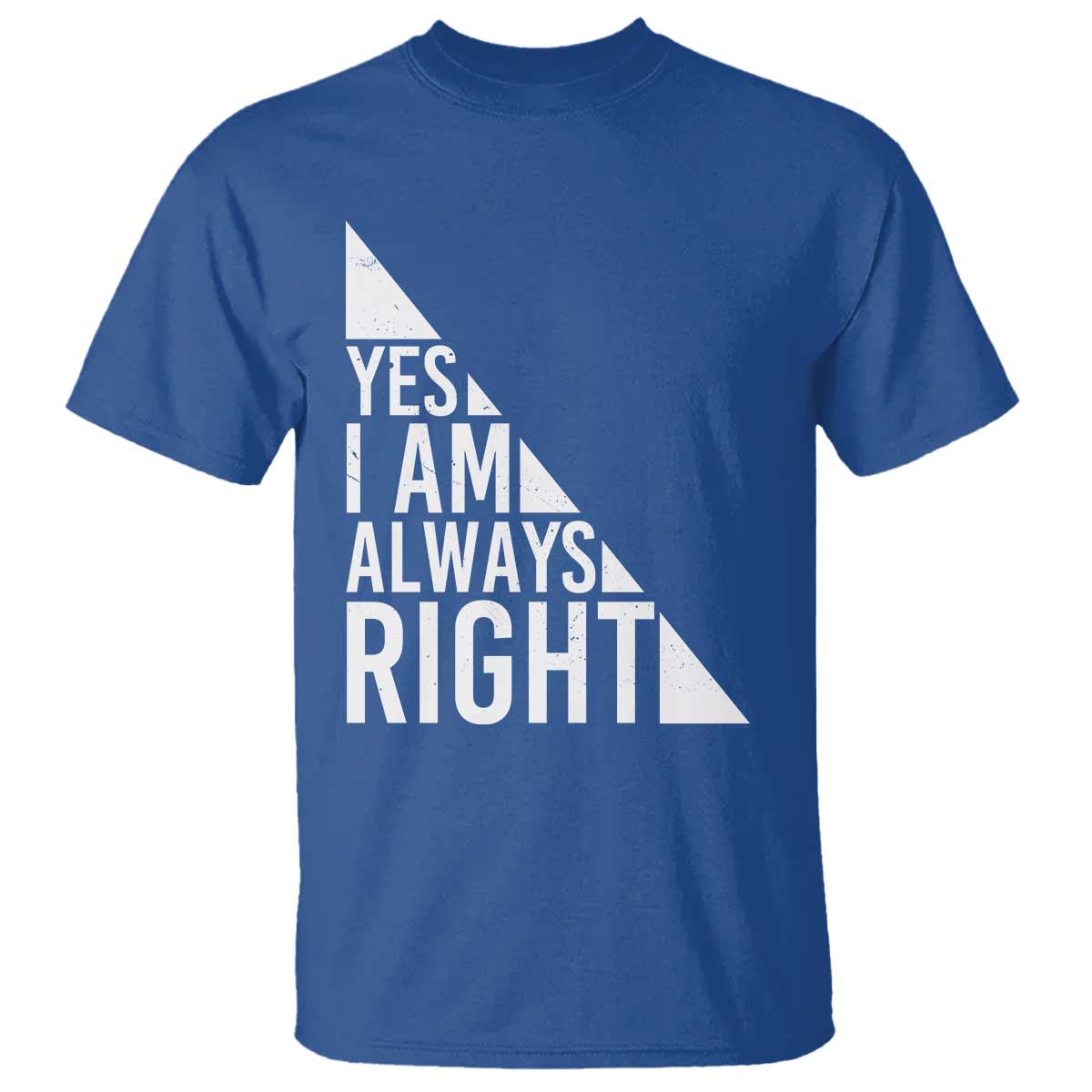 Funny Math Teacher T Shirt I Am Always Right - Wonder Print Shop