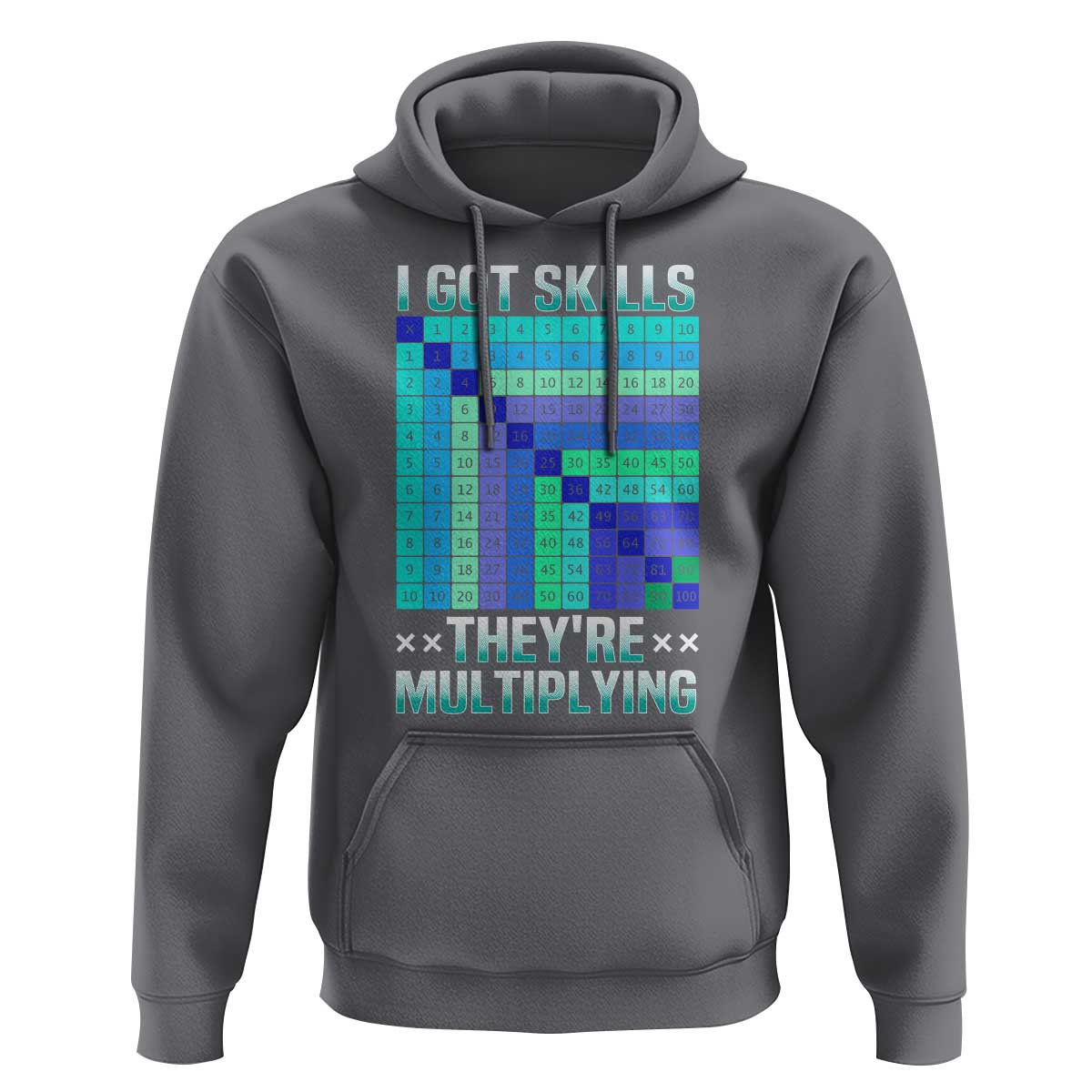 Math Lover Hoodie I Got Skills They're Multiplying - Wonder Print Shop