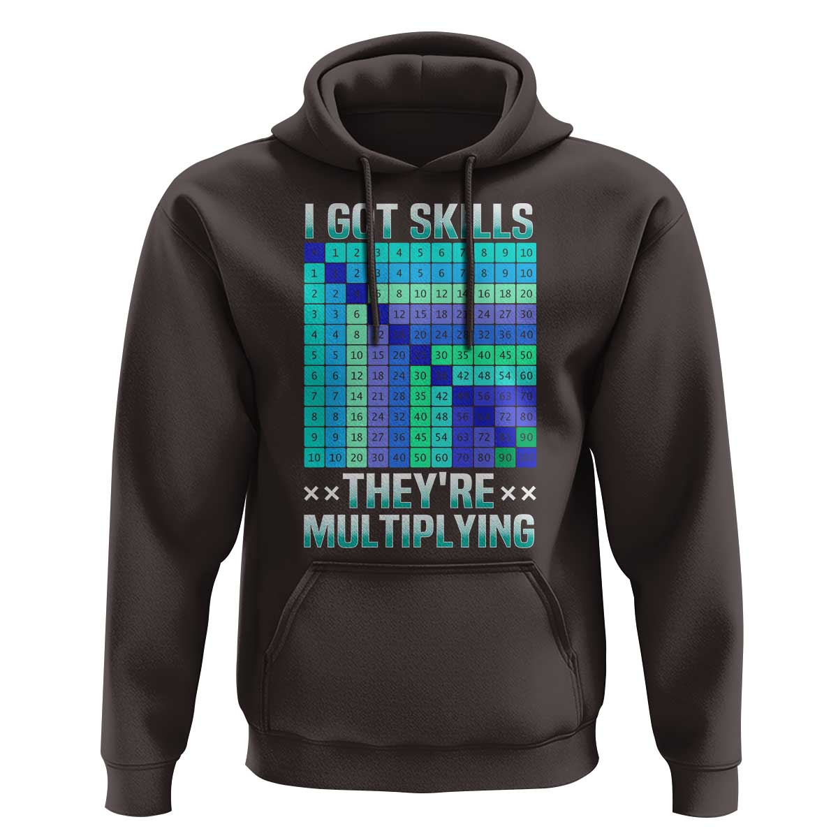 Math Lover Hoodie I Got Skills They're Multiplying - Wonder Print Shop