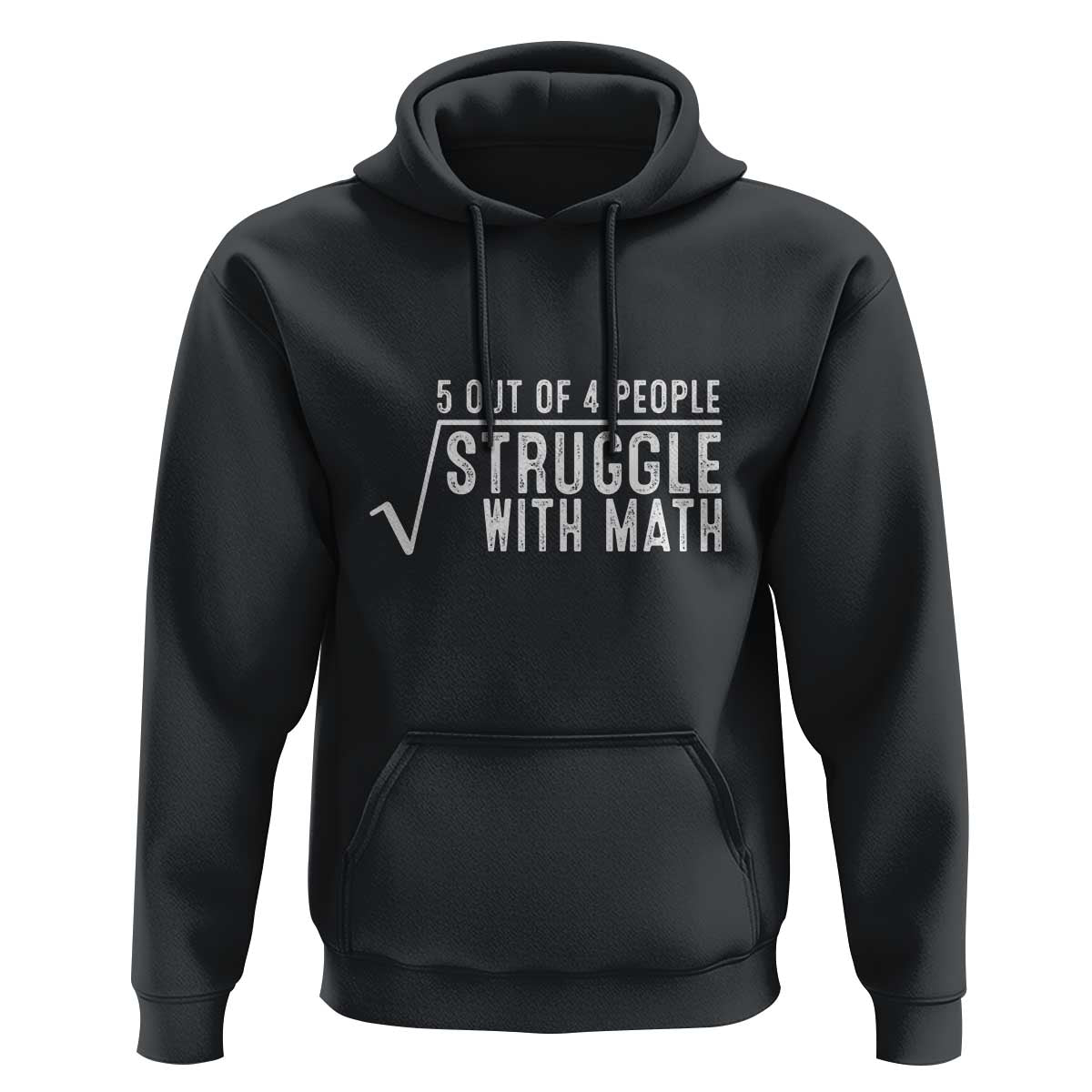 Funny 5 of 4 People Struggle With Math Hoodie - Wonder Print Shop