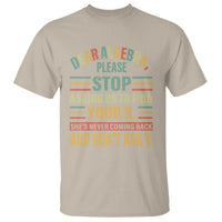 Funny Math T Shirt Dear Algebra Stop Asking Us To Find Your X - Wonder Print Shop