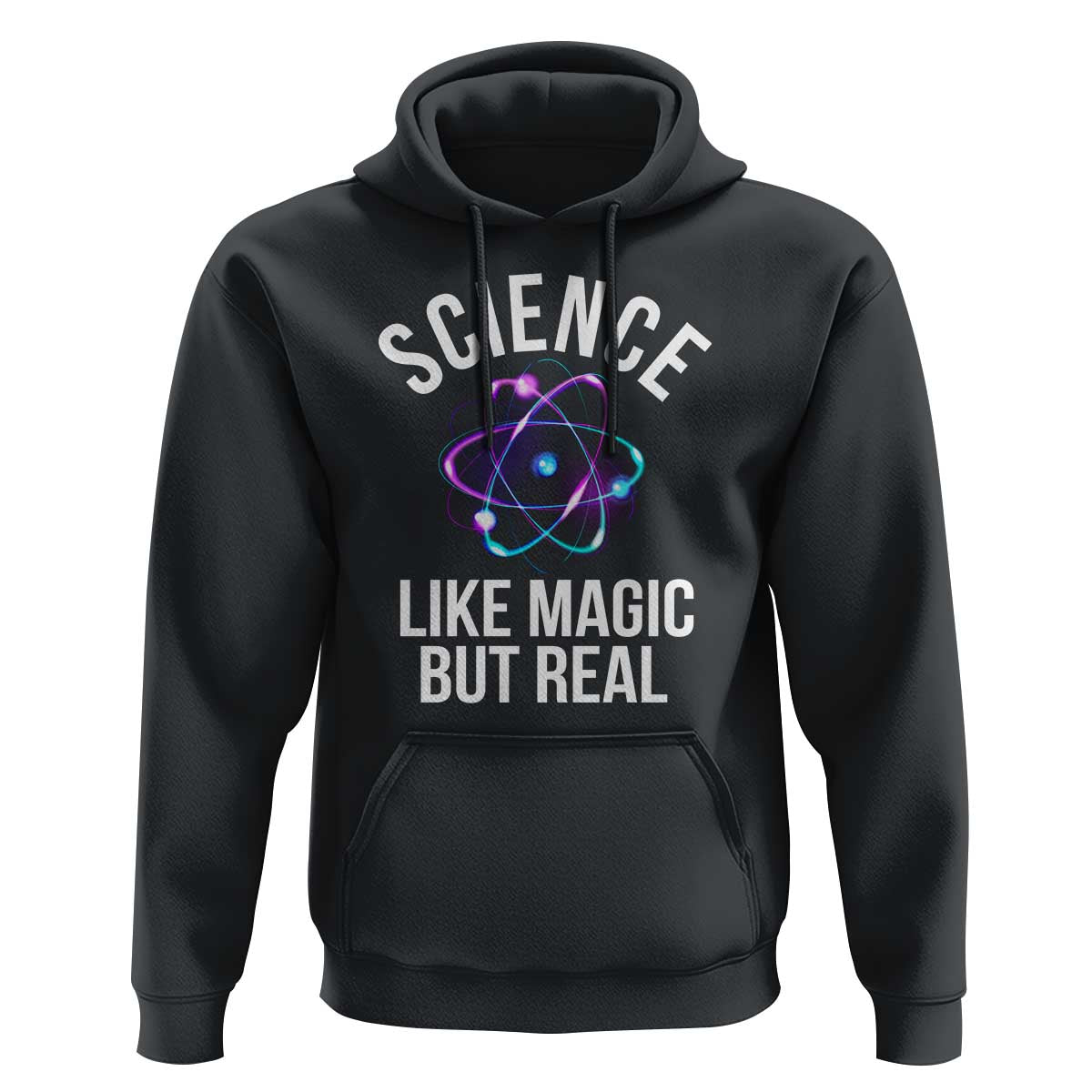 Science Like Magic But Real Hoodie - Wonder Print Shop